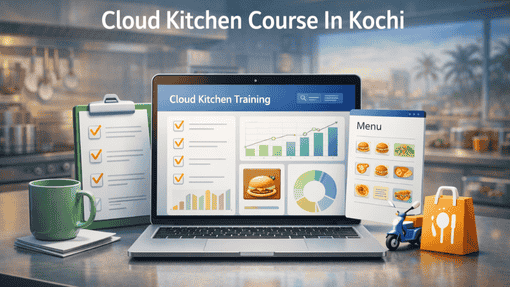 Cloud Kitchen Course In Kochi