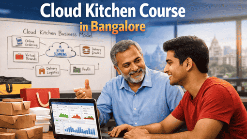 Best Cloud Kitchen Course in Bangalore