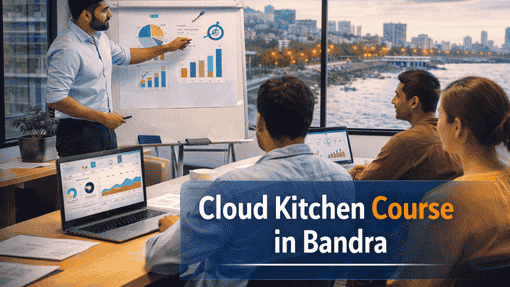 cloud kitchen course in Bandra